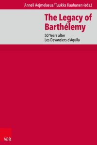 cover of the book The Legacy of Barthélemy: 50 Years after Les Devanciers d’Aquila