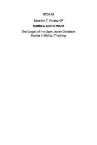 cover of the book Matthew and His World: The Gospel of the Open Jewish Christians Studies in Biblical Theology