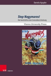 cover of the book Stop Nagymaros!: Die Geschichte einer Grenzüberschreitung