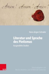 cover of the book Literatur und Sprache des Pietismus: Ausgewählte Studien