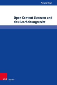 cover of the book Open Content Lizenzen und das Bearbeitungsrecht