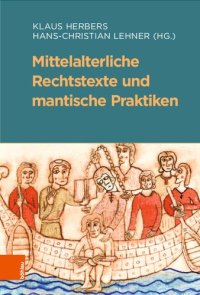 cover of the book Mittelalterliche Rechtstexte und mantische Praktiken