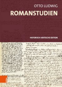 cover of the book Romanstudien: Historisch-kritische Edition. Unter Mitarbeit von Tobias Eiserloh