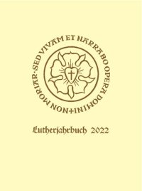 cover of the book Lutherjahrbuch 89. Jahrgang 2022: Organ der internationalen Lutherforschung