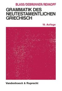 cover of the book Grammatik des neutestamentlichen Griechisch: Studienausgabe