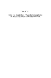 cover of the book Vegetationsmetaphorik im Neuen Testament und seiner Umwelt: Eine Bildfelduntersuchung