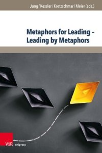 cover of the book Metaphors for Leading – Leading by Metaphors