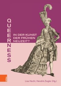 cover of the book Queerness in der Kunst der Frühen Neuzeit?