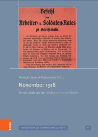 cover of the book November 1918: Revolution an der Ostsee und im Reich