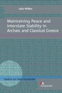 cover of the book Maintaining Peace and Interstate Stability in Archaic and Classical Greece