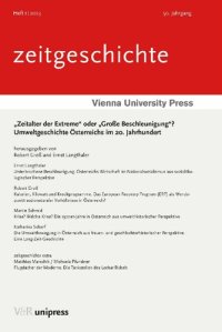 cover of the book „Zeitalter der Extreme“ oder „Große Beschleunigung“?: Umweltgeschichte Österreichs im 20. Jahrhundert