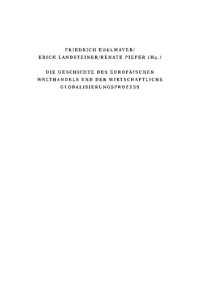 cover of the book Die Geschichte des europäischen Welthandels und der wirtschaftliche Globalisierungsprozeß