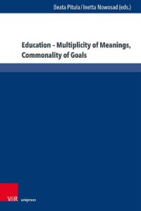 cover of the book Education – Multiplicity of Meanings, Commonality of Goals