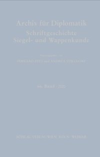 cover of the book Archiv für Diplomatik, Schriftgeschichte, Siegel- und Wappenkunde: 66. Band 2020