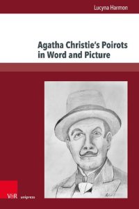 cover of the book Agatha Christie’s Poirots in Word and Picture: Strategies in Screen Adaptations of Poirot Histories from the Viewpoint of Translation Studies