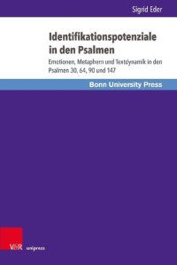 cover of the book Identifikationspotenziale in den Psalmen: Emotionen, Metaphern und Textdynamik in den Psalmen 30, 64, 90 und 147