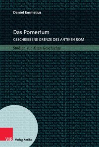 cover of the book Das Pomerium: Geschriebene Grenze des antiken Rom