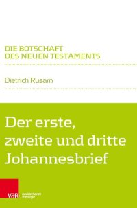 cover of the book Der erste, zweite und dritte Johannesbrief