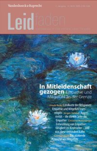 cover of the book In Mitleidenschaft gezogen – Empathie und Mitgefühl an der Grenze: Leidfaden 2018 Heft 4