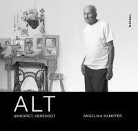 cover of the book ALT - umsorgt, versorgt