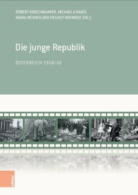 cover of the book Die junge Republik: Österreich 1918/19