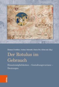 cover of the book Der Rotulus im Gebrauch: Einsatzmöglichkeiten - Gestaltungsvarianz - Deutungen