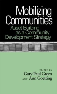 cover of the book Mobilizing Communities: Asset Building as a Community Development Strategy