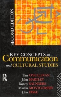 cover of the book Key Concepts in Communication and Cultural Studies (Studies in Culture and Communication)