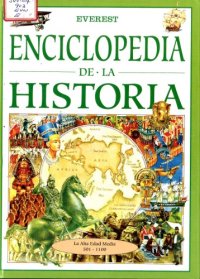 cover of the book Enciclopedia de la Historia. La alta edad media, 501-1000 d.C.