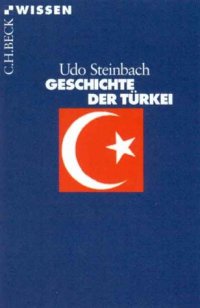 cover of the book Geschichte der Turkei (Beck Wissen)