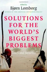 cover of the book Solutions for the World's Biggest Problems: Costs and Benefits