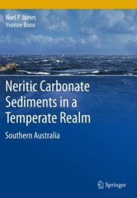 cover of the book Neritic Carbonate Sediments in a Temperate Realm: Southern Australia