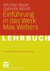 cover of the book Einfuhrung in das Werk Max Webers