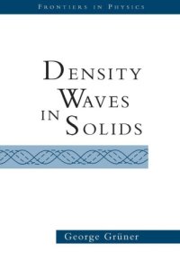 cover of the book Density Waves in Solids (Frontiers in Physics)