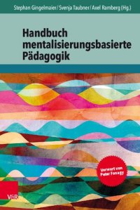 cover of the book Handbuch mentalisierungsbasierte Pädagogik