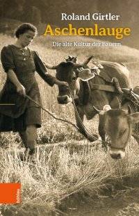 cover of the book Aschenlauge: Die alte Kultur der Bauern