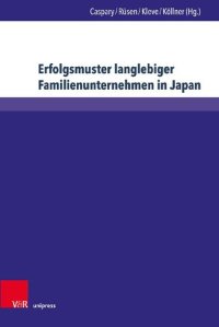 cover of the book Erfolgsmuster langlebiger Familienunternehmen in Japan