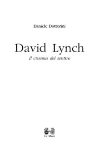 cover of the book David Lynch. Il cinema del sentire