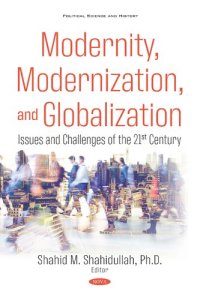 cover of the book Modernity, Modernization, and Globalization: Issues and Challenges of the 21st Century