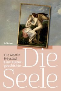 cover of the book Die Seele: Eine Kulturgeschichte