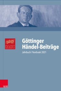 cover of the book Göttinger Händel-Beiträge, Band 22: Jahrbuch/Yearbook 2021