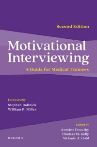 cover of the book Motivational Interviewing: A Guide for Medical Trainees