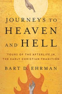 cover of the book Journeys to Heaven and Hell