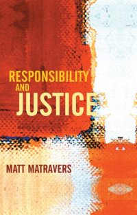 cover of the book Responsibility and Justice