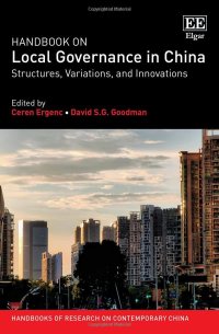 cover of the book Handbook on Local Governance in China: Structures, Variations, and Innovations (Handbooks of Research on Contemporary China series)