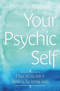 cover of the book Your Psychic Self