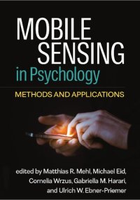 cover of the book Mobile Sensing in Psychology: Methods and Applications