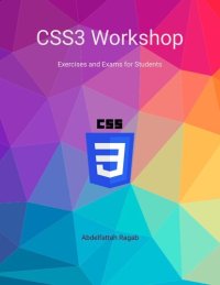 cover of the book CSS3 Workshop Exercises and Exams for Students