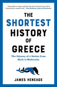 cover of the book The Shortest History of Greece