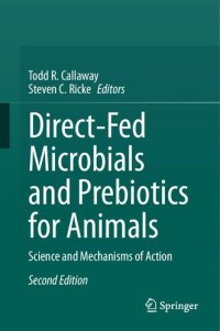 cover of the book Direct-Fed Microbials and Prebiotics for Animals: Science and Mechanisms of Action